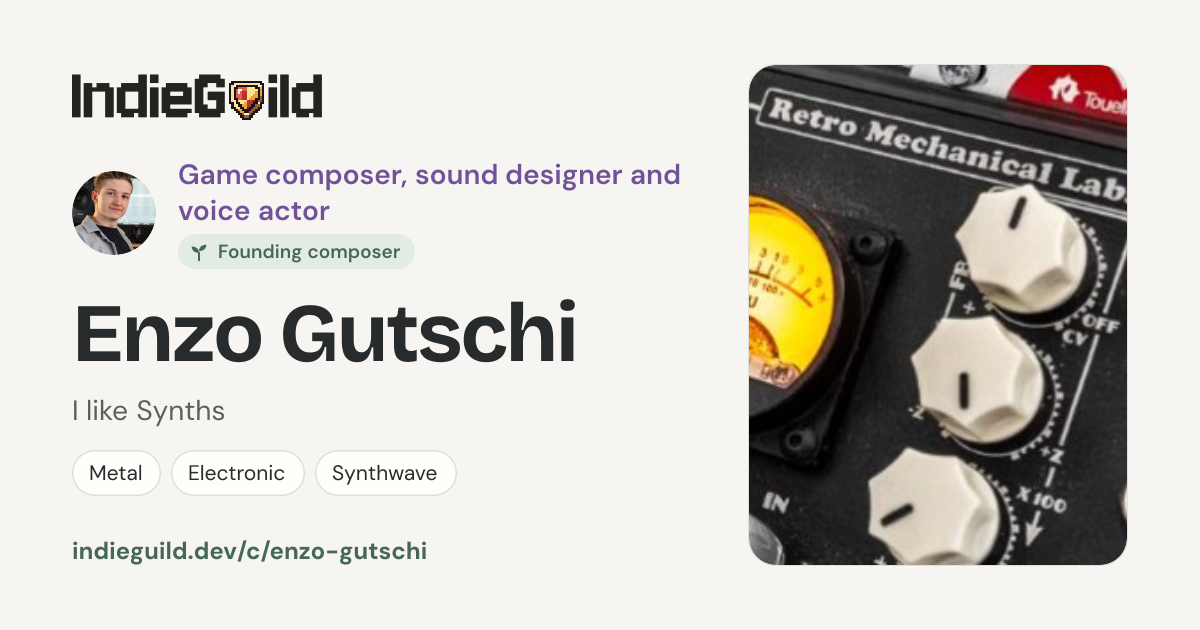 Enzo Gutschi · Game composer, sound designer and voice actor on IndieGuild